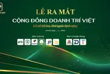 Lễ ra mắt Cộng Đồng Doanh Trí Việt ngày 26.02.2025 Tại Hà Nội.